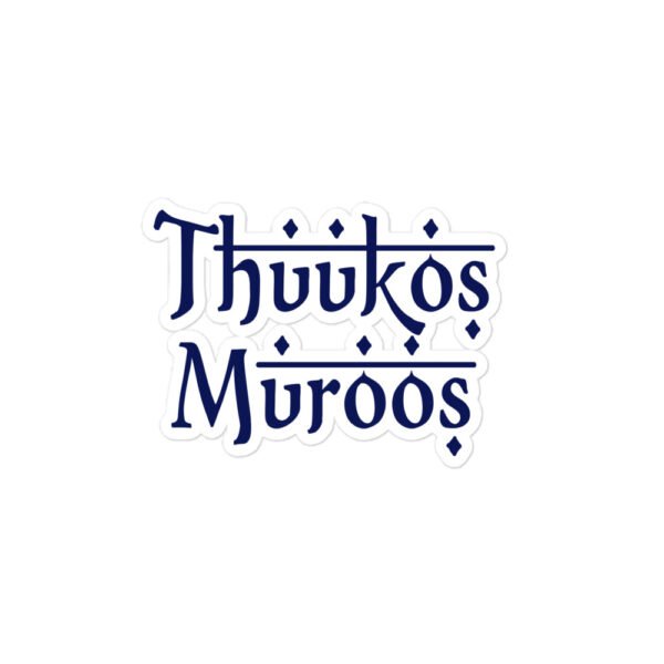 Thuukos Muroos 4"x4" Sticker